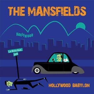 Mansfields - Hollywood Babylon  LP LP